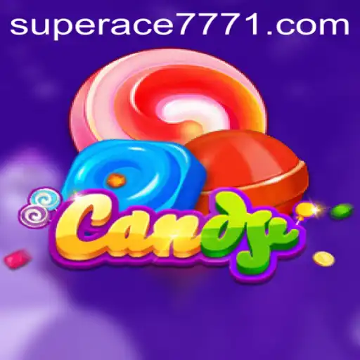 Exploring the Exciting World of Candy Game and SUPERACE 777