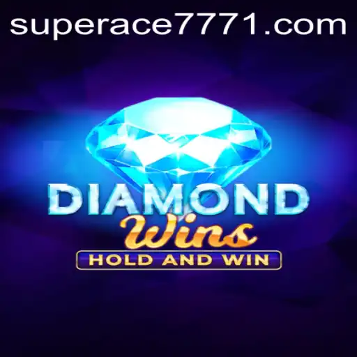 Exploring the Exciting World of DiamondWins and SUPERACE 777