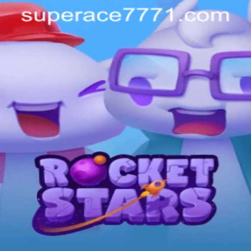 Exploring the Galactic World of RocketStars and the Intriguing SUPERACE 777